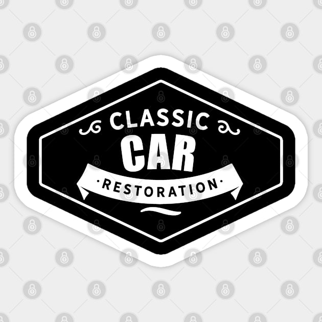 Vehicle Repair Oldtimer Car Restoration Cars Restore Sticker by dr3shirts